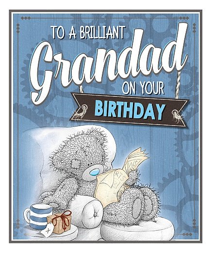 Me To You Grandad Birthday Card - Loula’s Little Nursery