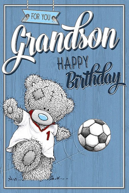 Me To You Grandson Birthday Card - Loula’s Little Nursery