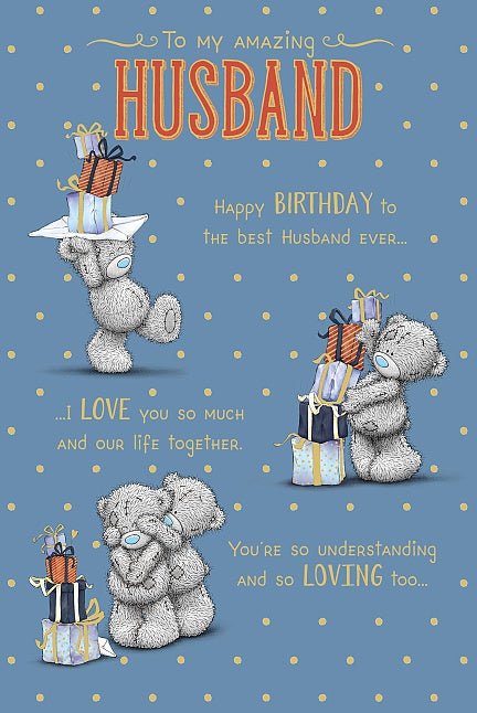 Me To You Husband Birthday Card - Loula’s Little Nursery